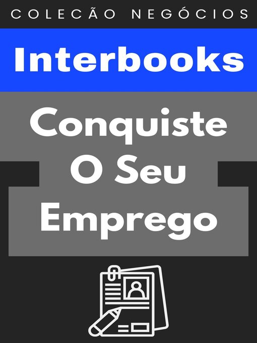 Title details for Conquiste O Seu Emprego by Interbooks - Available